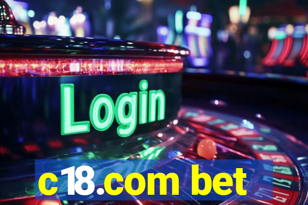 c18.com bet